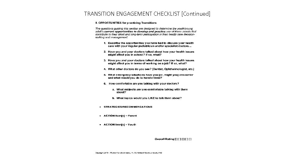 TRANSITION ENGAGEMENT CHECKLIST [Continued] 