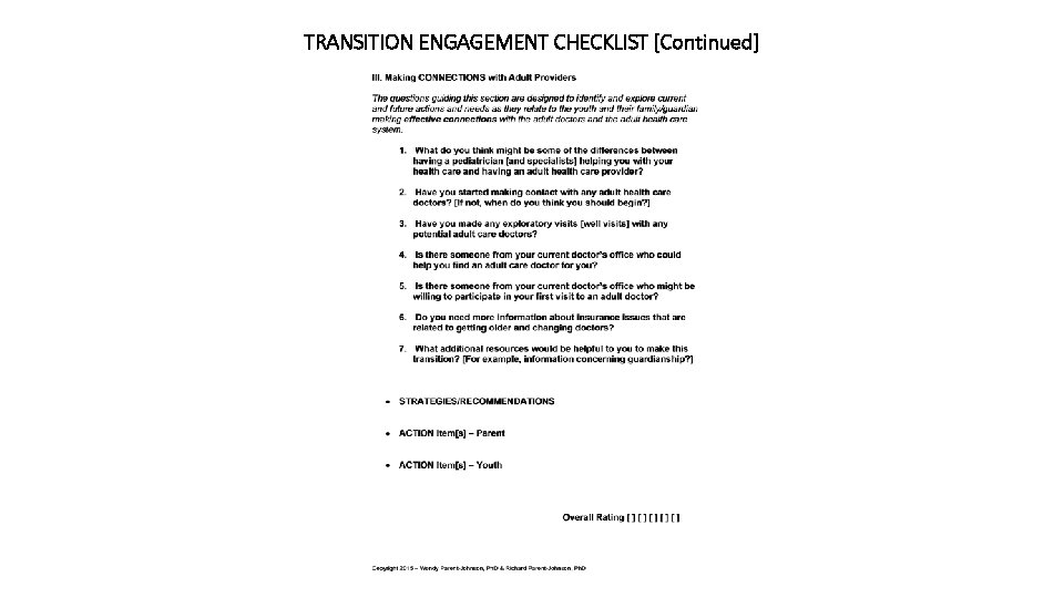 TRANSITION ENGAGEMENT CHECKLIST [Continued] 