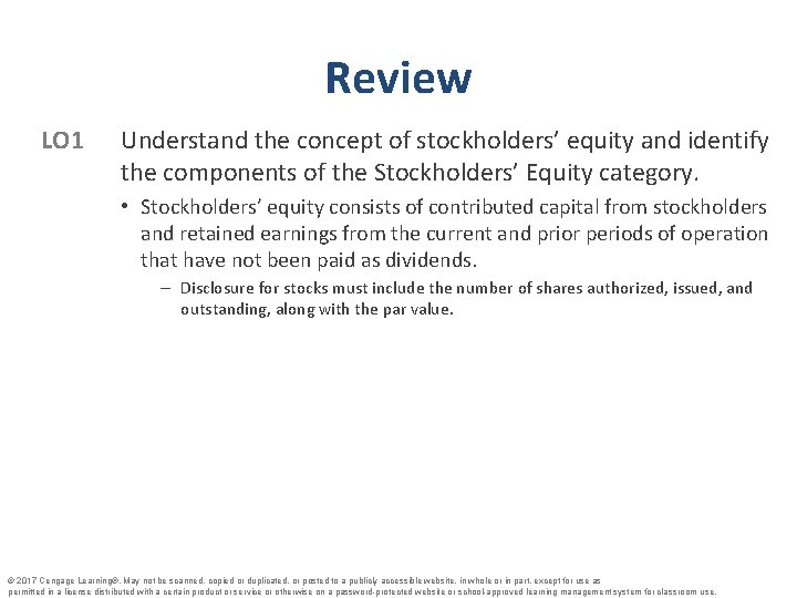 Review LO 1 Understand the concept of stockholders’ equity and identify the components of