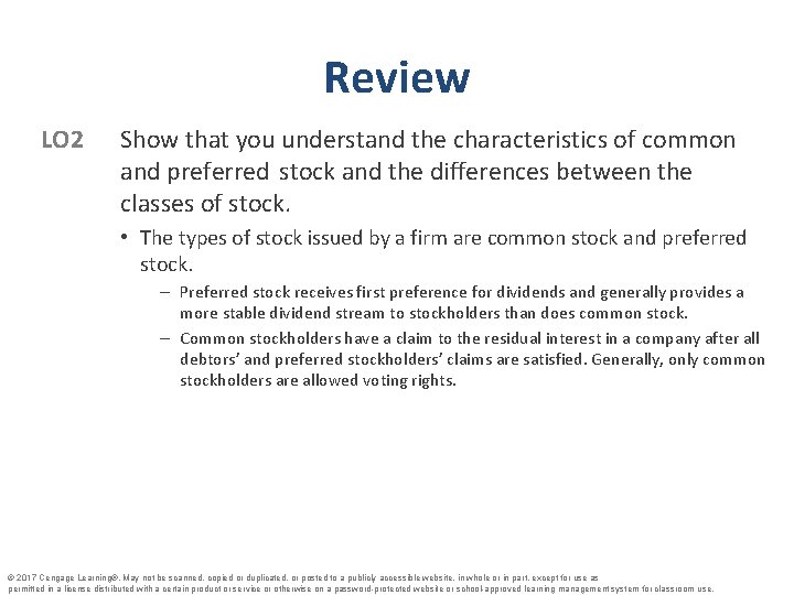 Review LO 2 Show that you understand the characteristics of common and preferred stock