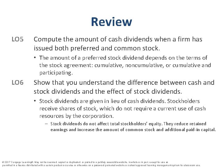 Review LO 5 Compute the amount of cash dividends when a firm has issued