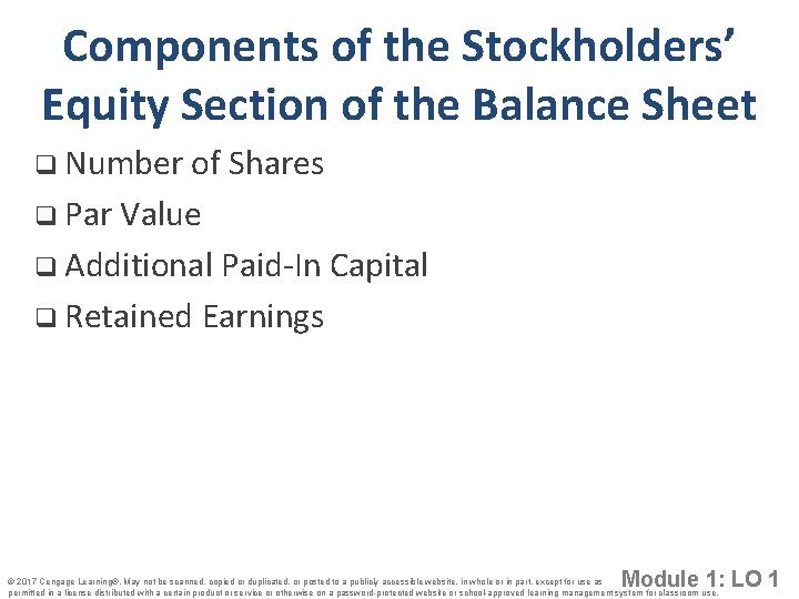 Components of the Stockholders’ Equity Section of the Balance Sheet q Number of Shares