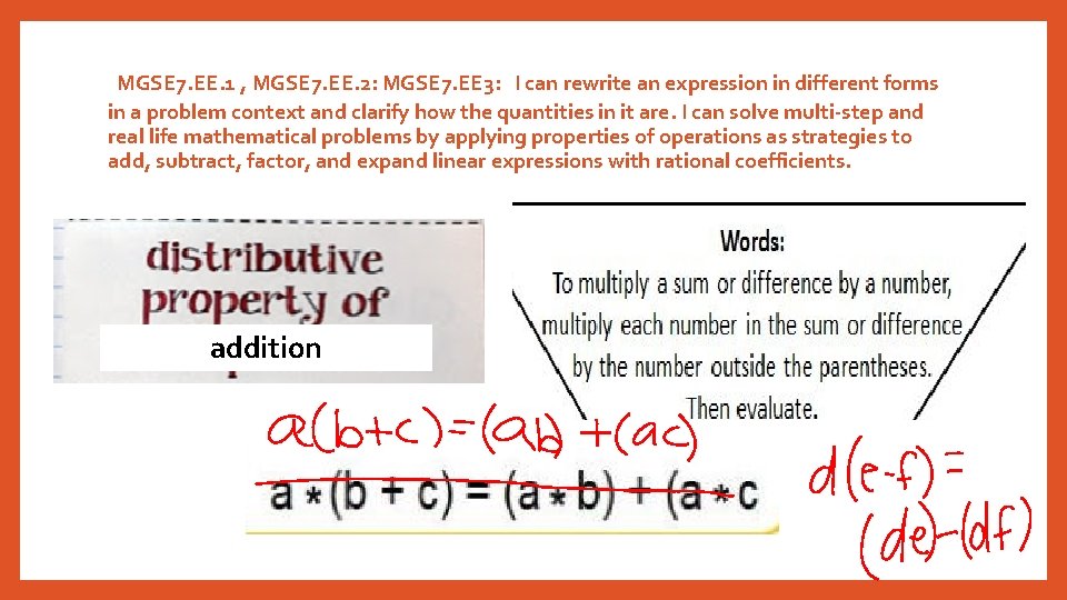 MGSE 7. EE. 1 , MGSE 7. EE. 2: MGSE 7. EE 3: I