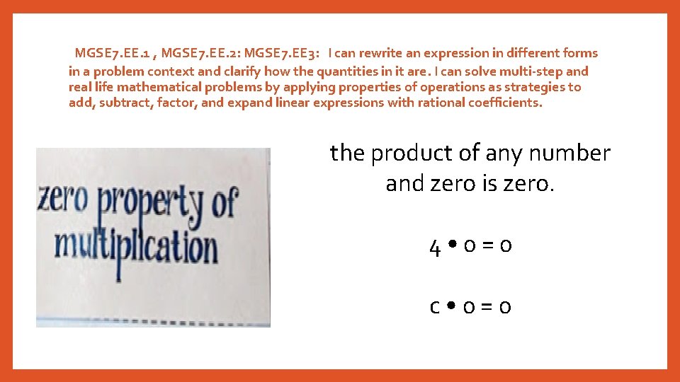 MGSE 7. EE. 1 , MGSE 7. EE. 2: MGSE 7. EE 3: I