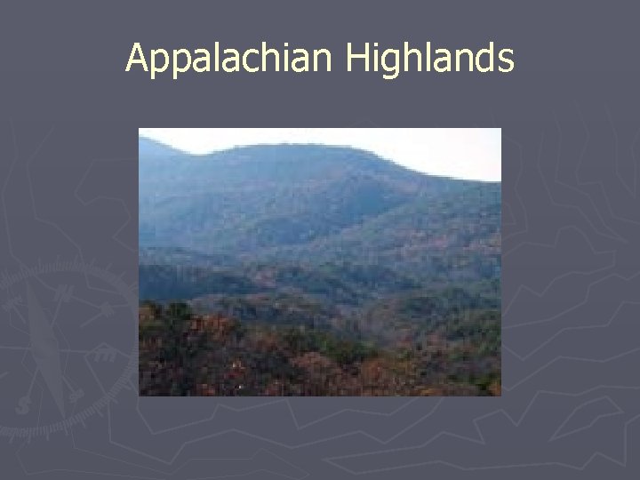 Appalachian Highlands 