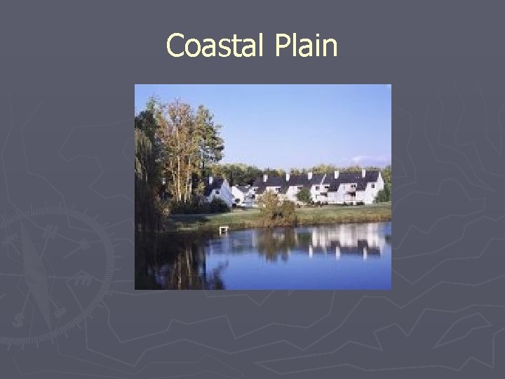 Coastal Plain 