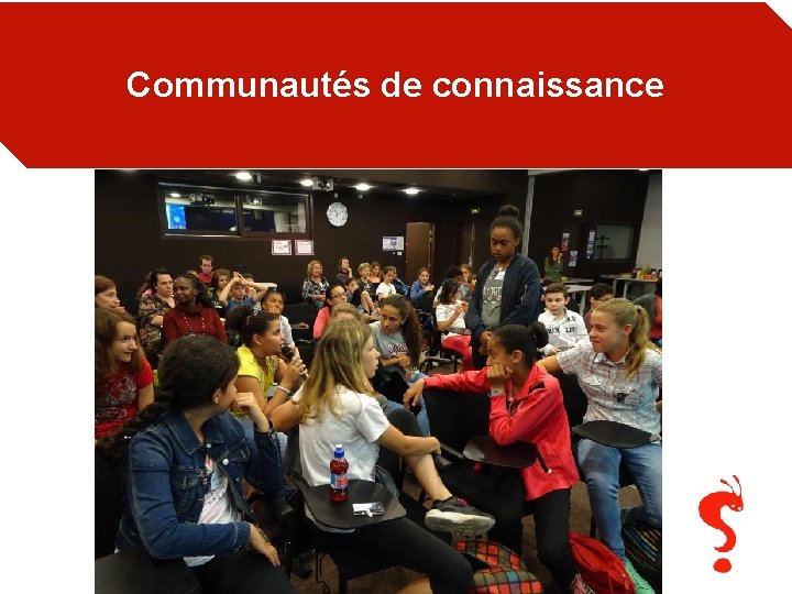 Communautés de connaissance Savanturiers –École de la recherche 