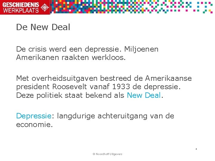 De New Deal De crisis werd een depressie. Miljoenen Amerikanen raakten werkloos. Met overheidsuitgaven