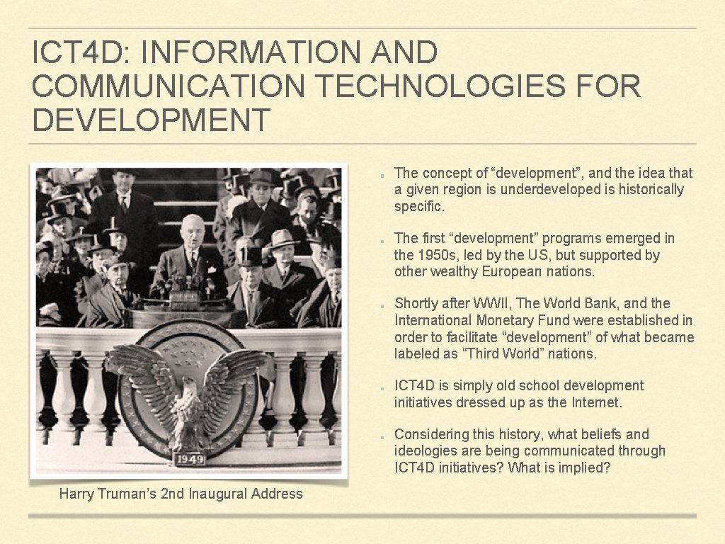 ICT 4 D: INFORMATION AND COMMUNICATION TECHNOLOGIES FOR DEVELOPMENT The concept of “development”, and