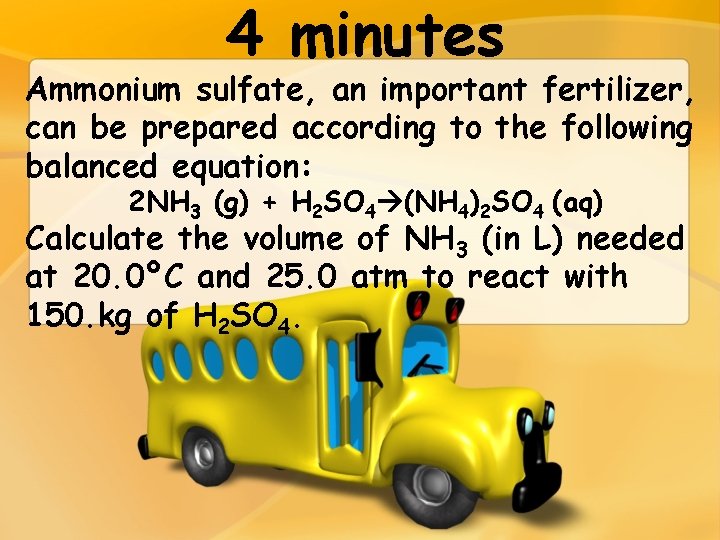 4 minutes Ammonium sulfate, an important fertilizer, can be prepared according to the following