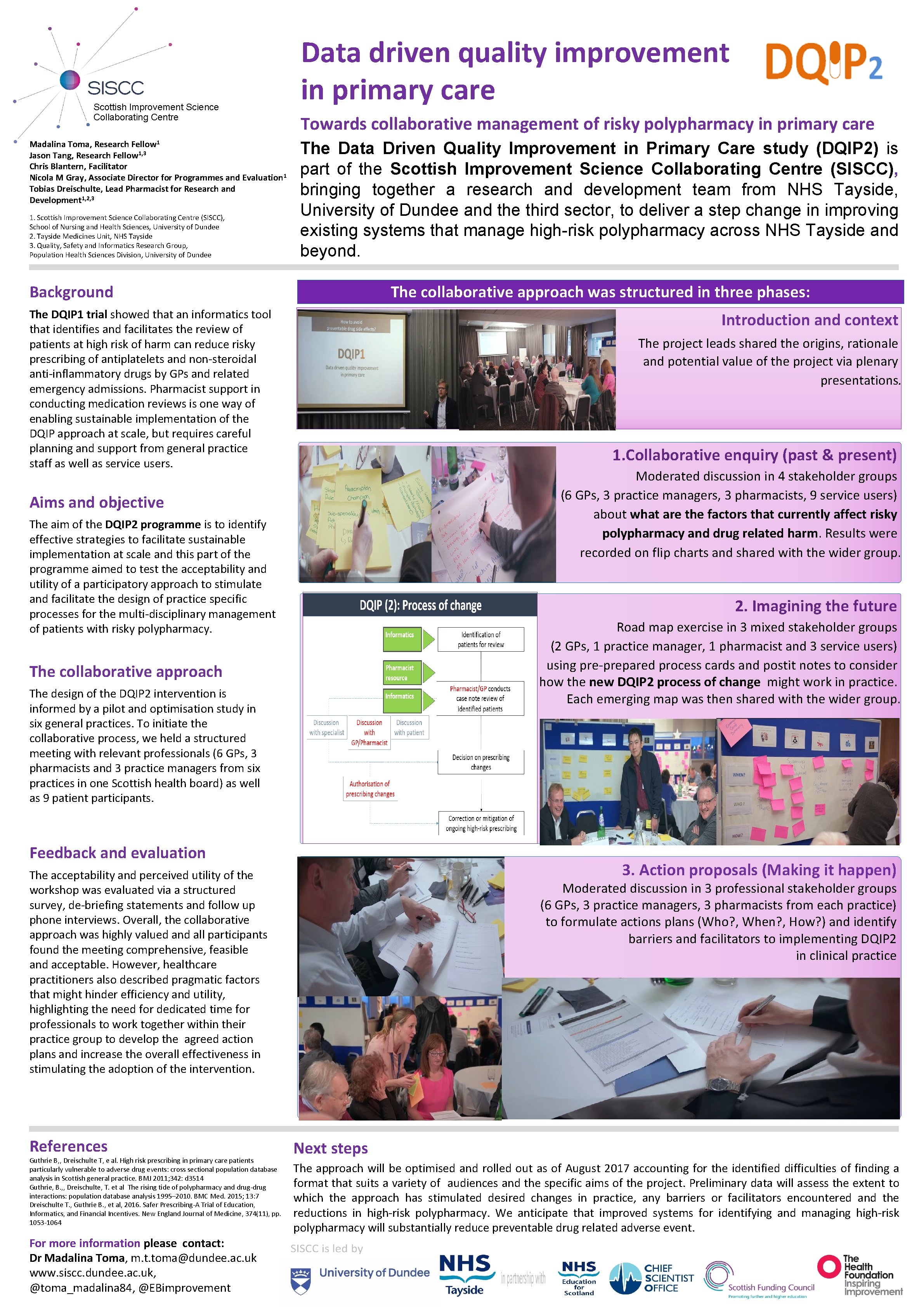 Scottish Improvement Science Collaborating Centre Madalina Toma, Research Fellow 1 Jason Tang, Research Fellow