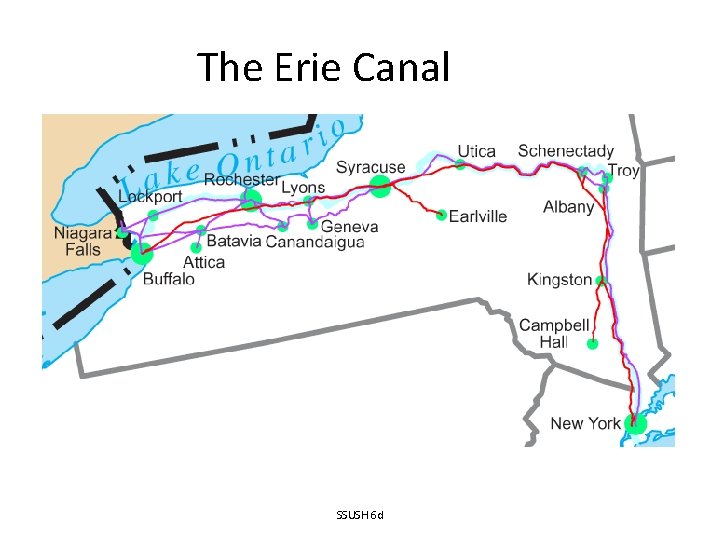The Erie Canal SSUSH 6 d 
