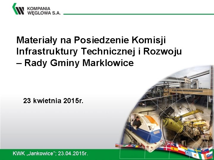 Materiały na Posiedzenie Komisji Infrastruktury Technicznej i Rozwoju – Rady Gminy Marklowice 23 kwietnia