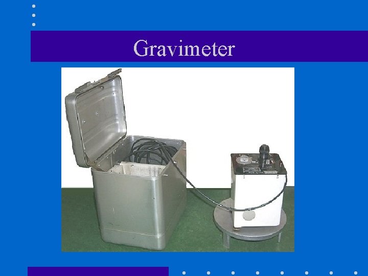 Gravimeter 