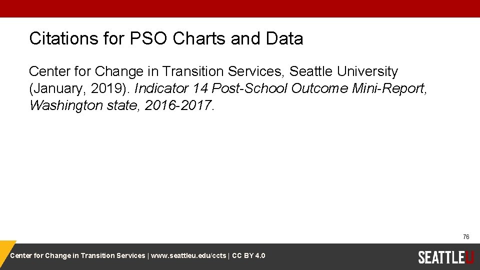 Citations for PSO Charts and Data Center for Change in Transition Services, Seattle University