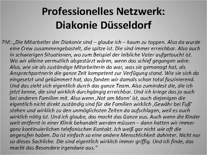Professionelles Netzwerk: Diakonie Düsseldorf PM: „Die Mitarbeiter der Diakonie sind – glaube ich –