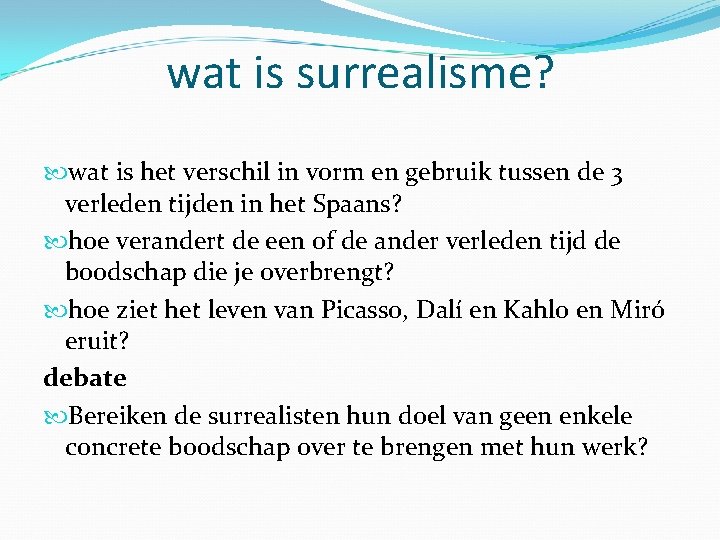 wat is surrealisme? wat is het verschil in vorm en gebruik tussen de 3