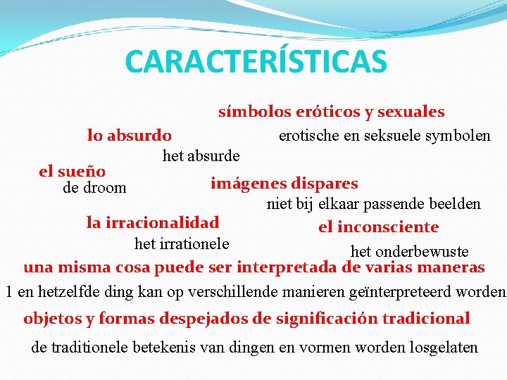 CARACTERÍSTICAS símbolos eróticos y sexuales lo absurdo erotische en seksuele symbolen het absurde el