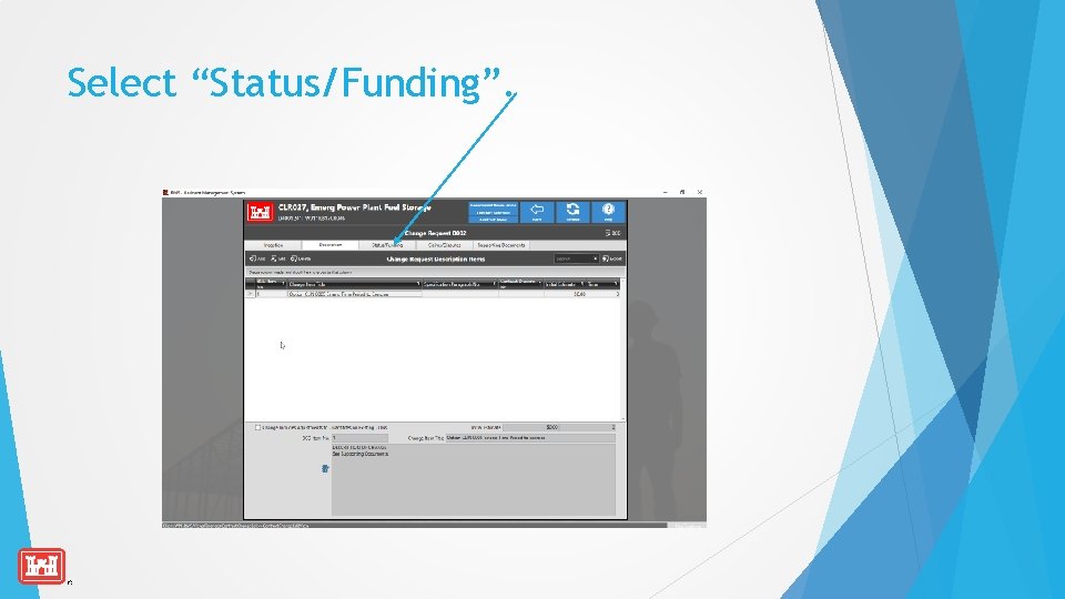 Select “Status/Funding”. 