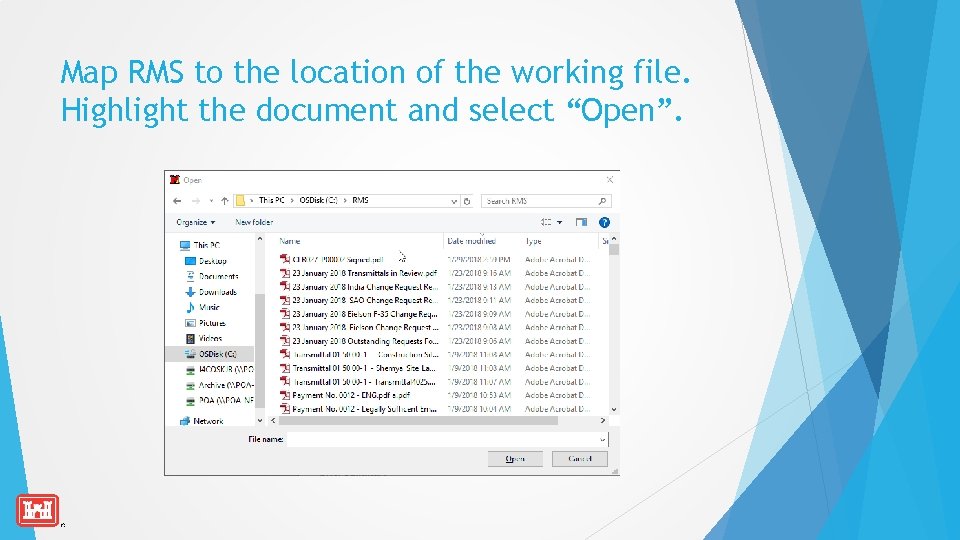 Map RMS to the location of the working file. Highlight the document and select