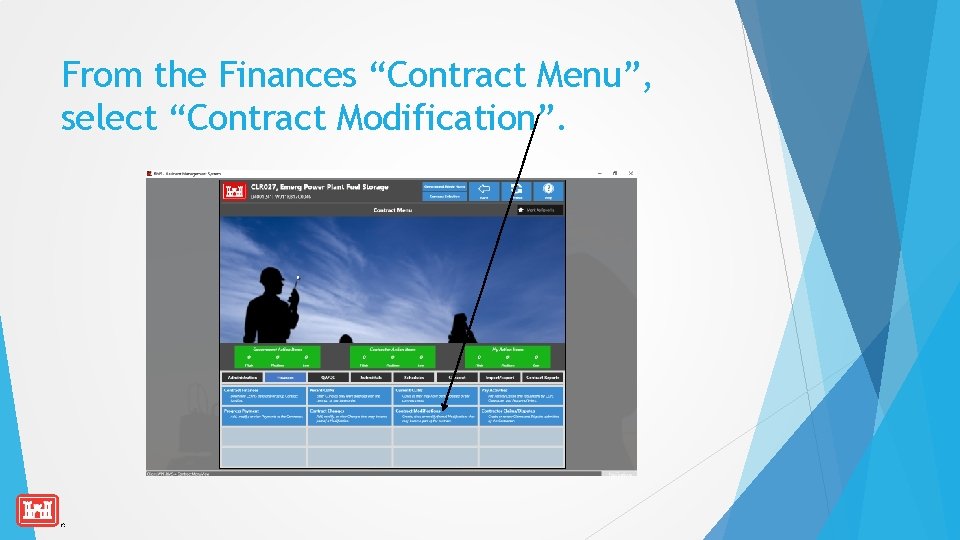 From the Finances “Contract Menu”, select “Contract Modification”. 