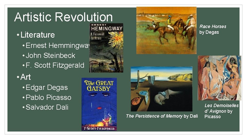 Artistic Revolution Race Horses by Degas • Literature • Ernest Hemmingway • John Steinbeck
