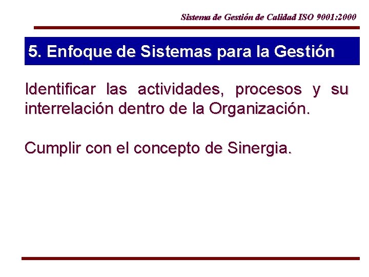 Sistema de Gestin de Calidad ISO 9001 2000