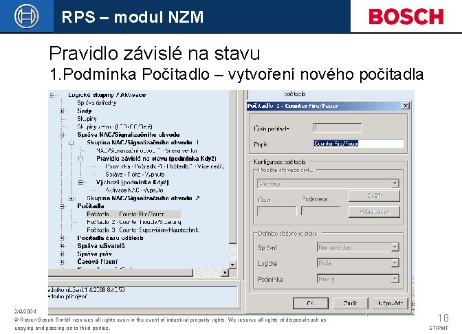 RPS – modul NZM Pravidlo závislé na stavu 1. Podmínka Počítadlo – vytvoření nového