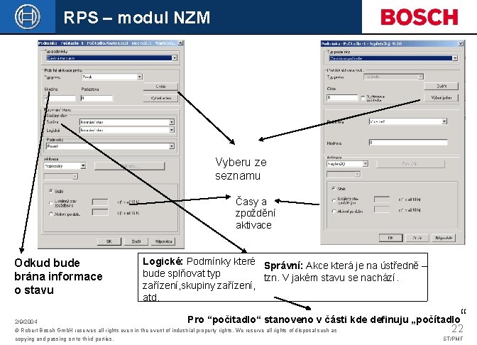 RPS – modul NZM Vyberu ze seznamu Časy a zpoždění aktivace Odkud bude brána