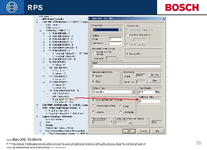 RPS 2/9/2004 Security Systems © Robert Bosch Gmb. H reserves all rights even in