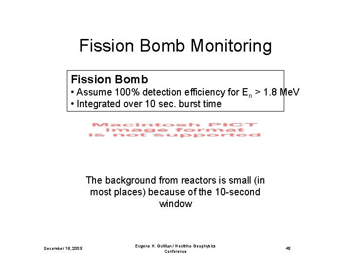 Fission Bomb Monitoring Fission Bomb • Assume 100% detection efficiency for En > 1.