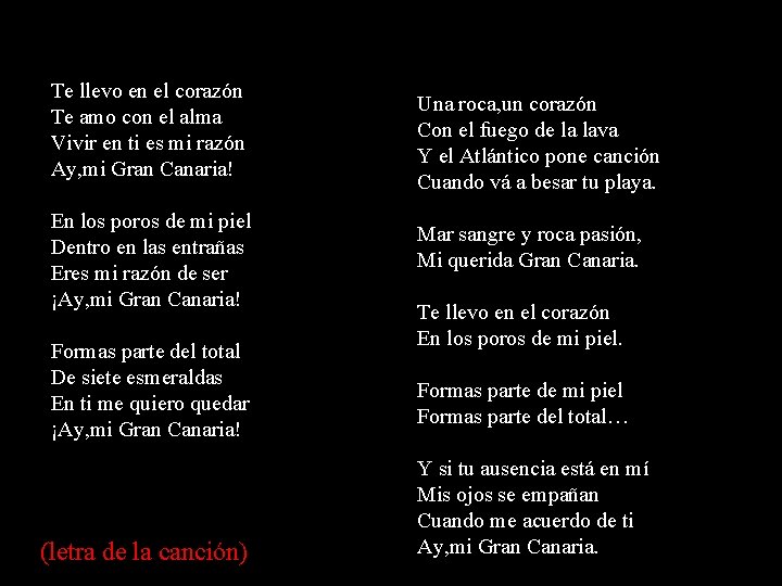 Te llevo en el corazón Te amo con el alma Vivir en ti es