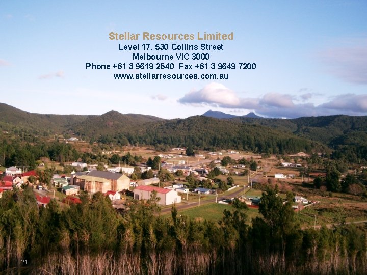 Stellar Resources Limited Level 17, 530 Collins Street Melbourne VIC 3000 Phone +61 3