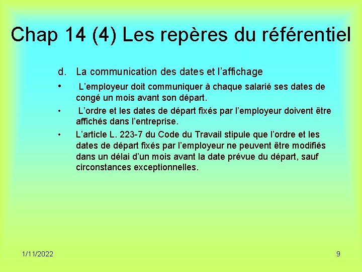 Chap 14 (4) Les repères du référentiel d. La communication des dates et l’affichage