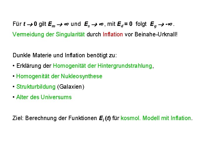 Für t 0 gilt Em und Es , mit Ed = 0 folgt Eg