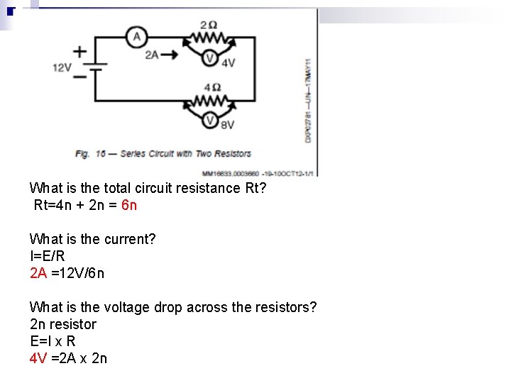 What is the total circuit resistance Rt? Rt=4 ח + 2 = ח 6