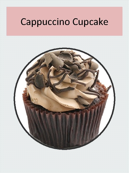 Cappuccino Cupcake 