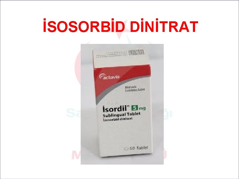 İSOSORBİD DİNİTRAT 