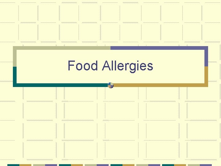 Food Allergies 