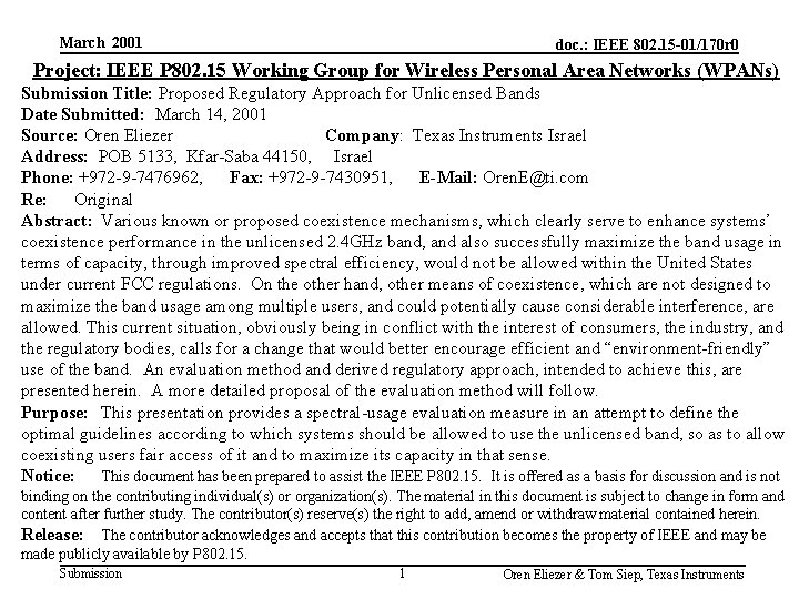 March 2001 doc. : IEEE 802. 15 -01/170 r 0 Project: IEEE P 802.