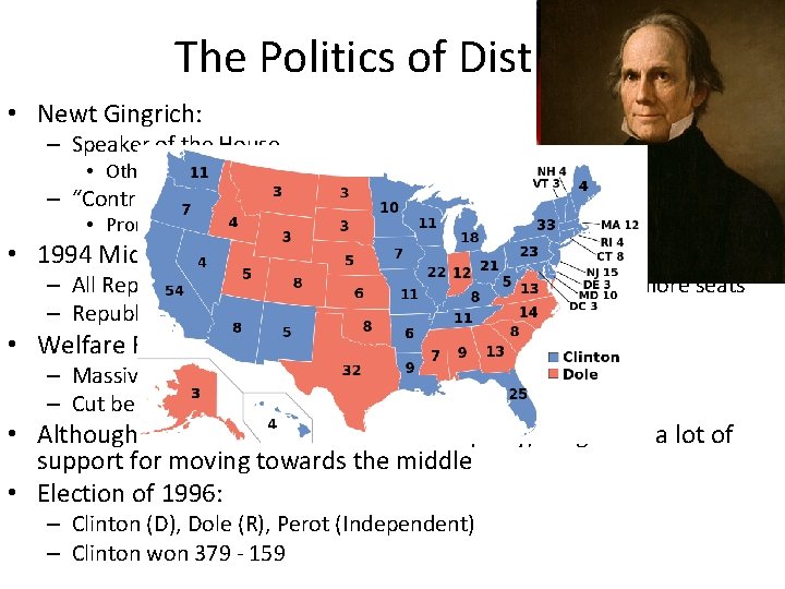 The Politics of Distrust • Newt Gingrich: – Speaker of the House • Other