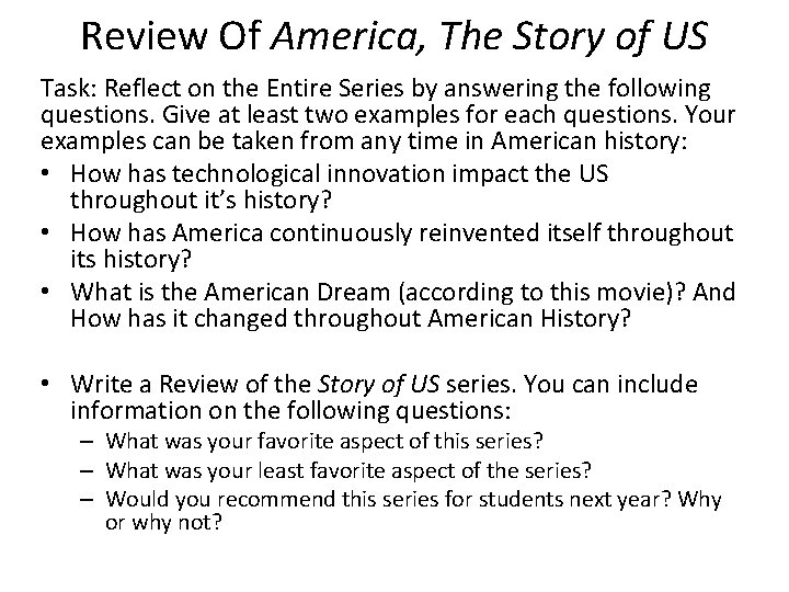 Review Of America, The Story of US Task: Reflect on the Entire Series by