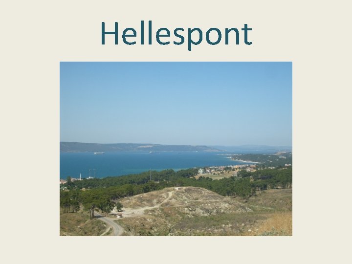 Hellespont Hellespont
