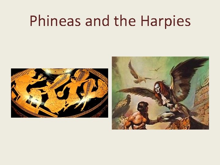 Phineas and the Harpies Phineas and the Harpies