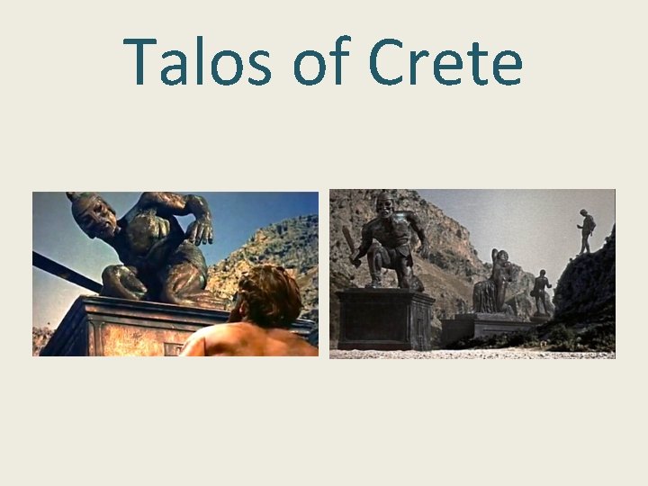Talos of Crete Talos of Crete