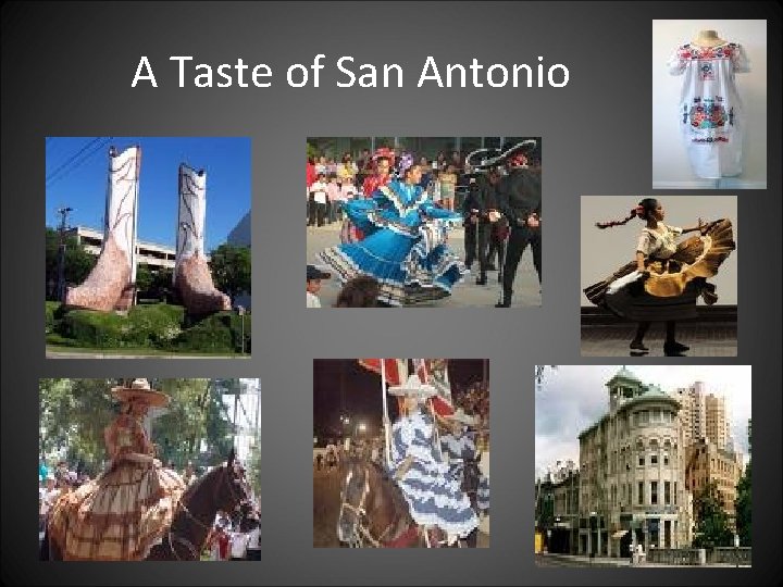 A Taste of San Antonio 