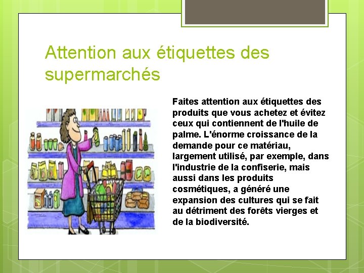 Attention aux étiquettes des supermarchés Faites attention aux étiquettes des produits que vous achetez