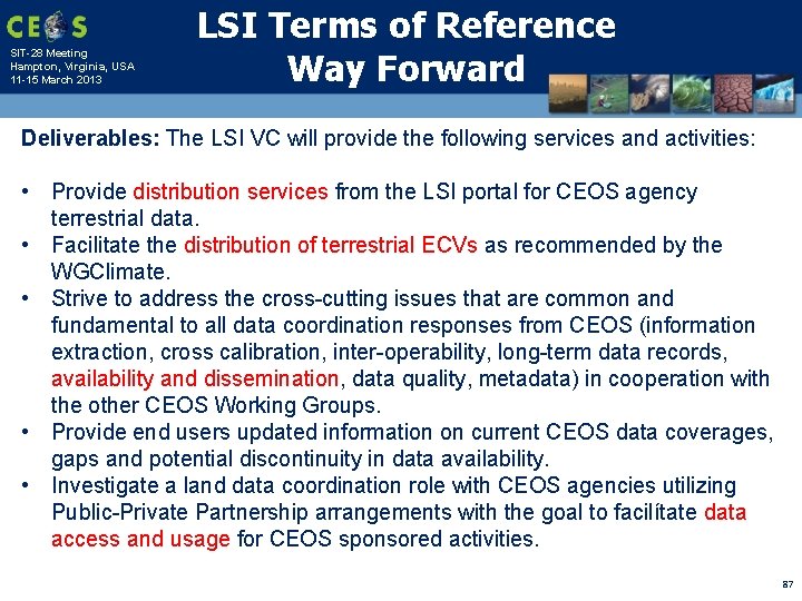 SIT-28 Meeting Hampton, Virginia, USA 11 -15 March 2013 LSI Terms of Reference Way