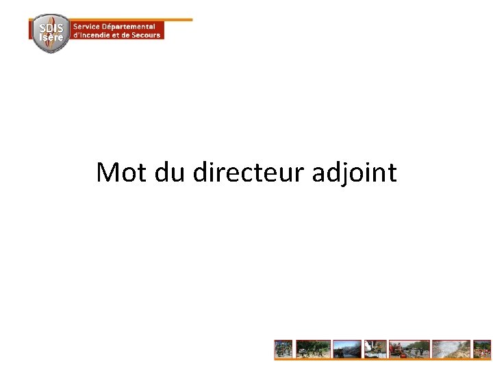 Mot du directeur adjoint 