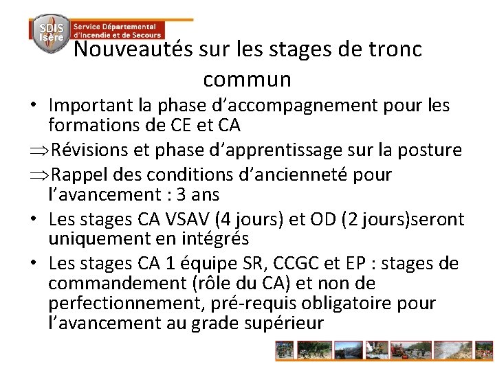 Nouveautés sur les stages de tronc commun • Important la phase d’accompagnement pour les